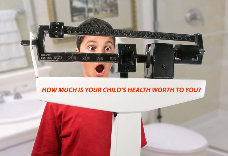 How Much is Your Child’s Health Worth To You?